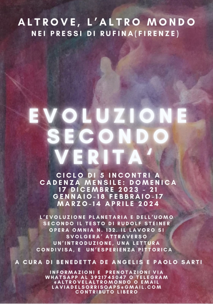 Evoluzione secondo Verità: un nuovo ciclo di incontri ad Altrove, l’altro mondo, nei pressi di Rufina (Firenze)